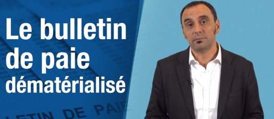 Dans quelles conditions un employeur peut-il dématérialiser les feuilles de paie de ses salariés ?